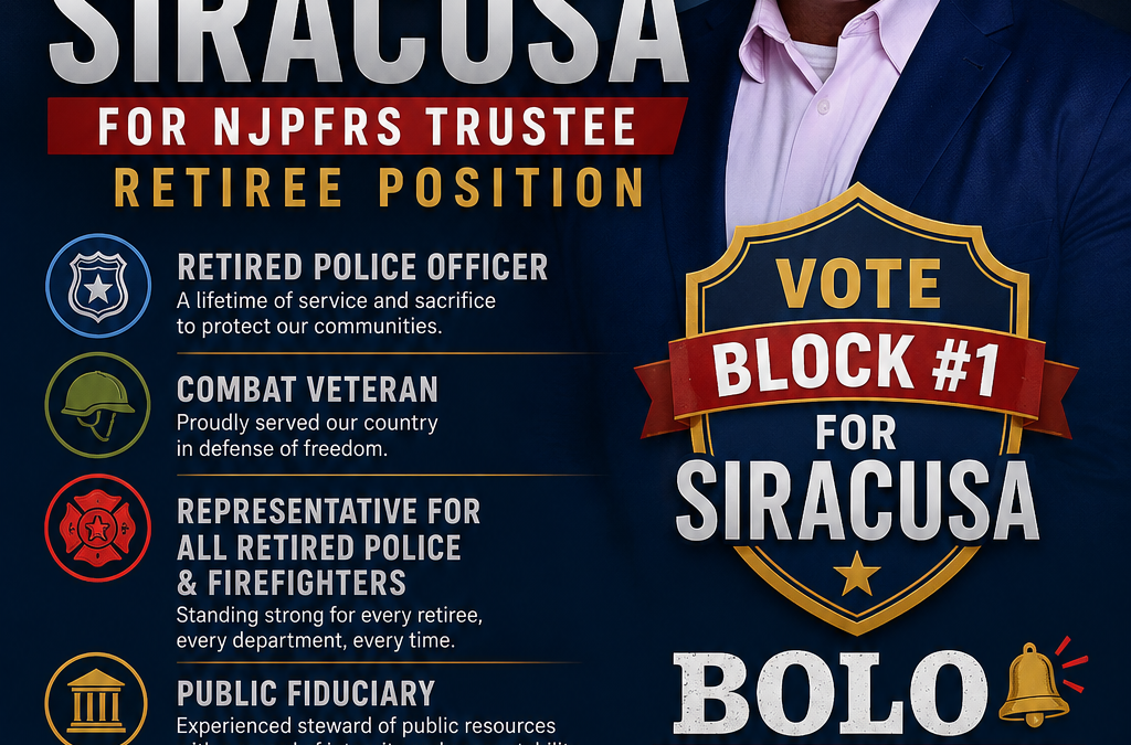 NJSPBA Endorses Vincent Siracusa for NJPFRS Trustee (Retiree Position)